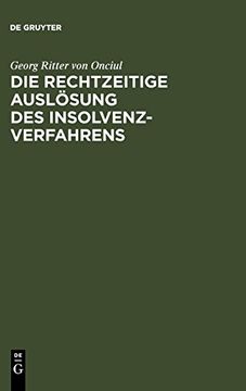 portada Die Rechtzeitige Auslösung des Insolvenzverfahrens (in German)