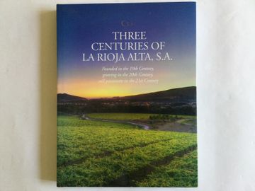 portada Three Centuries of la Rioja Alta, S. Al