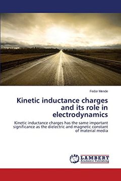 portada Kinetic inductance charges and its role in electrodynamics