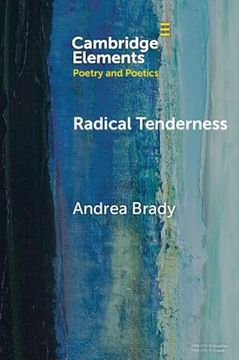 portada Radical Tenderness: Poetry in Times of Catastrophe (en Inglés)