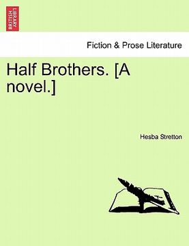 portada half brothers. [a novel.] (en Inglés)