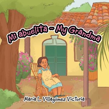 portada Mi Abuelita My Grandma (in English)