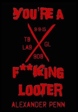 portada You're A F**king Looter