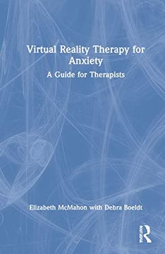 portada Virtual Reality Therapy for Anxiety: A Guide for Therapists (en Inglés)
