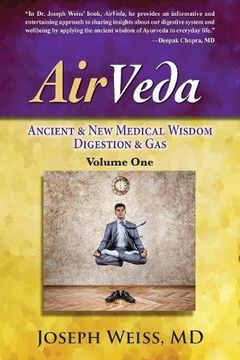 portada AirVeda: Ancient & New Medical Wisdom, Digestion & Gas, Volume One