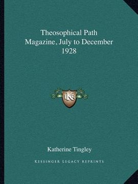 portada theosophical path magazine, july to december 1928