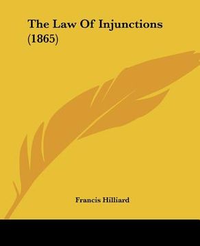portada the law of injunctions (1865) (in English)