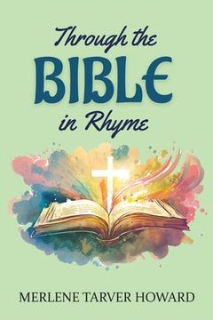 portada Through the Bible in Rhyme (en Inglés)