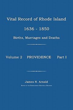 portada vital record of rhode island 1636-1850: births, marriages and deaths: providence (en Inglés)