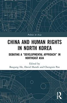 portada China and Human Rights in North Korea (Politics in Asia) (en Inglés)