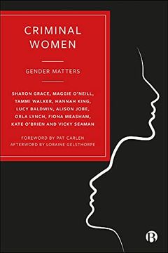 portada Criminal Women: Gender Matters (en Inglés)
