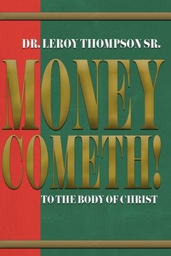 portada Money Cometh (in English)