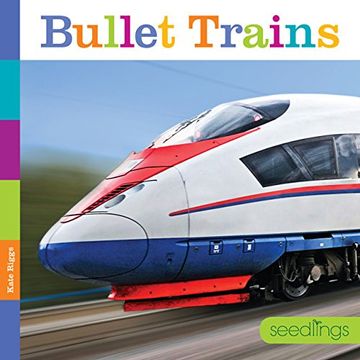 portada Seedlings: Bullet Trains (in English)