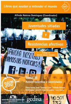 portada Juventudes Sitiadas y Resistencias Afectivas. Acción Colectiva e Identidades / Tomo 3