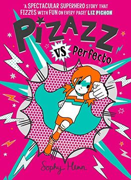 portada Pizazz vs Perfecto: The Times Best Children'S Books for Summer 2021: 3 (en Inglés)