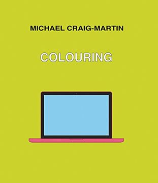 portada Michael Craig-Martin: Colouring (en Inglés)