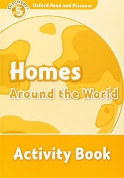 portada Oxford Read and Discover 5. Homes Around the World Activity Book (in English)
