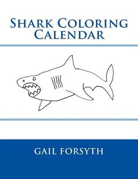 portada Shark Coloring Calendar (en Inglés)