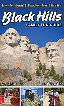 portada Black Hills Family fun Guide: Explore South Dakota's Badlands, Devils Tower & Black Hills (en Inglés)