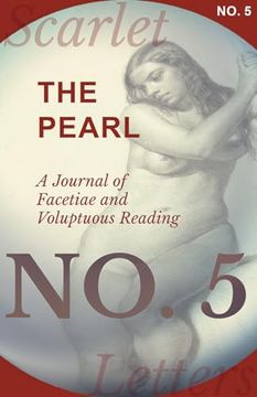 portada The Pearl - A Journal of Facetiae and Voluptuous Reading - No. 5 (en Inglés)