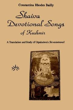 portada shaiva devotional songs: a translation and study of utpaladeva's shivastotravali (in English)