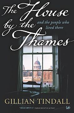 portada The House By the Thames: And the People Who Lived There