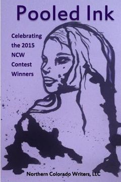 portada Pooled Ink: Celebrating the 2015 NCW Contest Winners (in English)