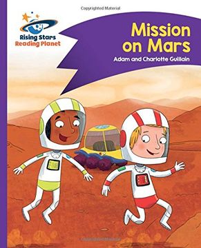 portada Reading Planet - Mission on Mars - Purple: Comet Street Kids (Rising Stars Reading Planet) (in English)