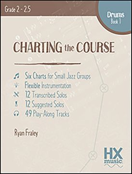 portada Charting the Course, Drum Set Book 1 (in English)