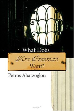 portada What Does Mrs. Freeman Want? (en Inglés)