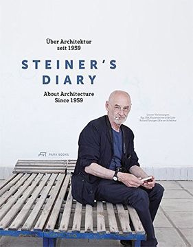 portada Steiner's Diary: On Architecture Since 1959 (en Inglés)