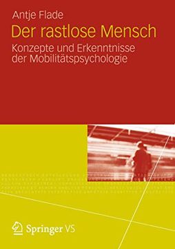 portada Der Rastlose Mensch: Konzepte und Erkenntnisse der Mobilitätspsychologie (en Alemán)