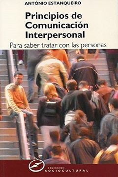 portada Principios de Comunicación Interpersonal. Para Saber Tratar con las Personas (in Spanish)