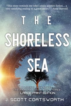 portada The Shoreless Sea: Liminal Fiction: Ariadne Cycle Book 2: Large Print Edition (in English)