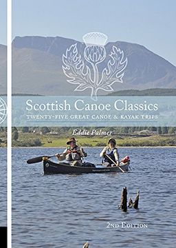portada Scottish Canoe Classics: Twenty Five Great Canoe & Kayak Trips