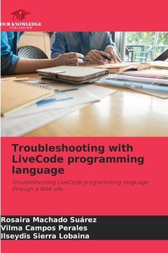 portada Troubleshooting with LiveCode programming language (en Inglés)