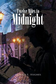 portada Twelve Miles to Midnight (en Inglés)