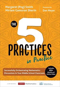 portada The Five Practices in Practice: Successfully Orchestrating Mathematics Discussions in Your Middle School Classroom (Corwin Mathematics Series) 