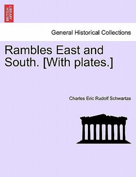 portada rambles east and south. [with plates.] (in English)