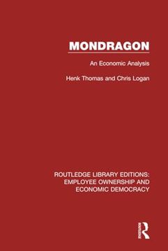 portada Mondragon (Routledge Library Editions: Employee Ownership and Economic Democracy) (en Inglés)