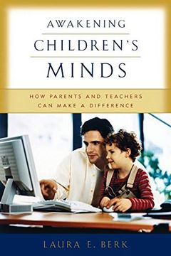 portada Awakening Children's Minds: How Parents and Teachers can Make a Difference (en Inglés)