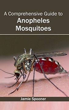 portada A Comprehensive Guide to Anopheles Mosquitoes (en Inglés)