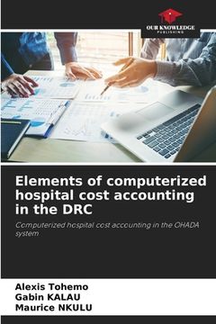 portada Elements of computerized hospital cost accounting in the DRC (en Inglés)