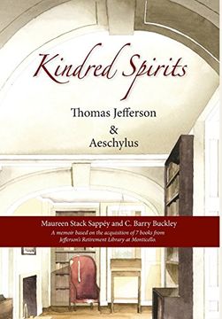 portada Kindred Spirits: Thomas Jefferson and Aeschylus (en Inglés)