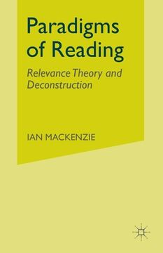 portada Paradigms of Reading: Relevance Theory and Deconstruction (in English)