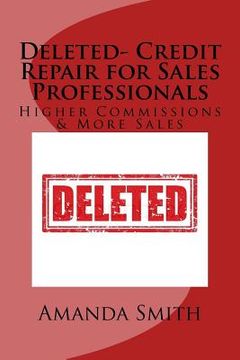 portada Deleted- Credit Repair for Sales Professionals: Higher Commissions & More Sales (en Inglés)