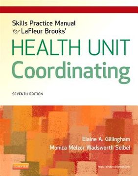portada Skills Practice Manual for LaFleur Brooks' Health Unit Coordinating (in English)