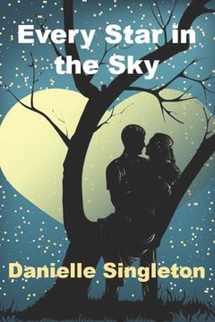 portada Every Star in the Sky: A Romance (in English)