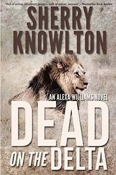 portada Dead on the Delta: An Alexa Williams Novel (en Inglés)