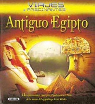 portada Antiguo Egipto (S0028003) (Viajes Fascinantes) (in Spanish)